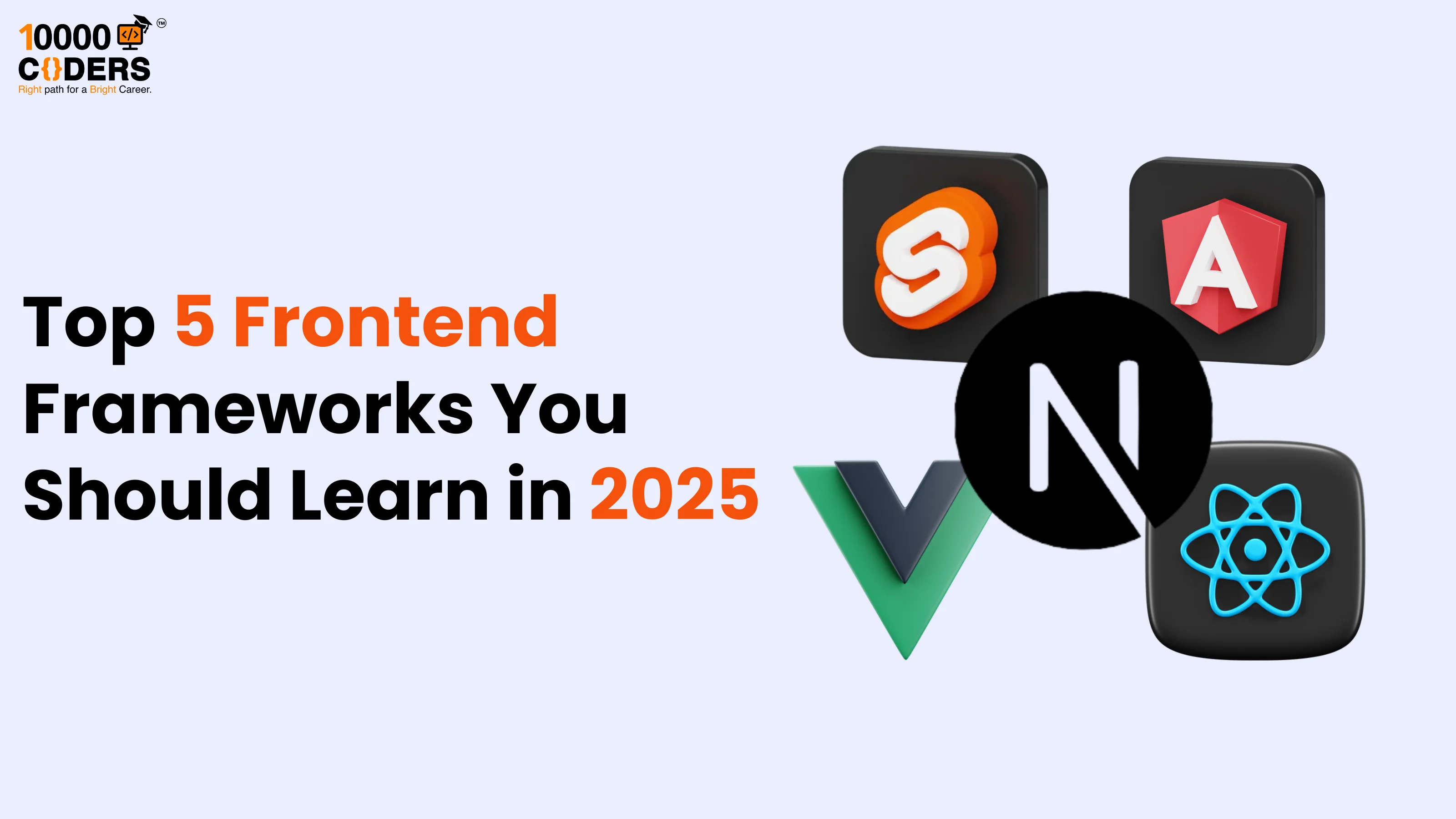 Top 5 Frontend Frameworks You Should Learn in 2025